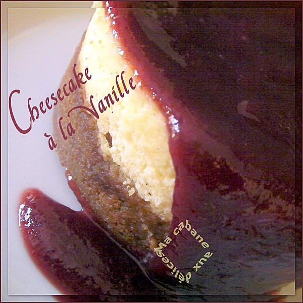 cheesecake vanille coulis de cassis