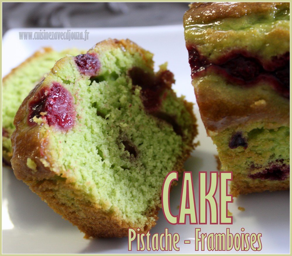 Cake pistache framboises