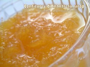 Confiture d'ananas au sirop vanille combawa