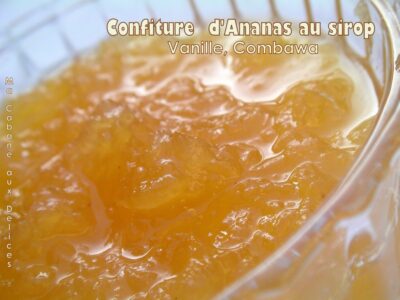 Confiture d'ananas au sirop vanille combawa