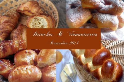 Brioches et viennoiseries Ramadan 2014