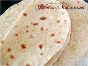 Galette tortillas mexicaine