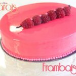 Entremet bavarois framboises