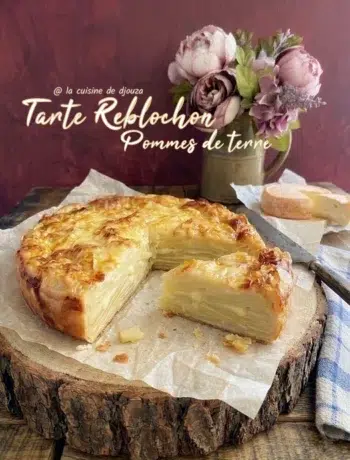 Tarte Savoyarde au Reblochon et pommes de terre facile