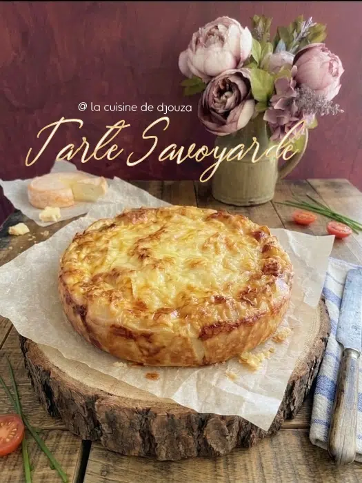 tarte savoyarde pommes de terre