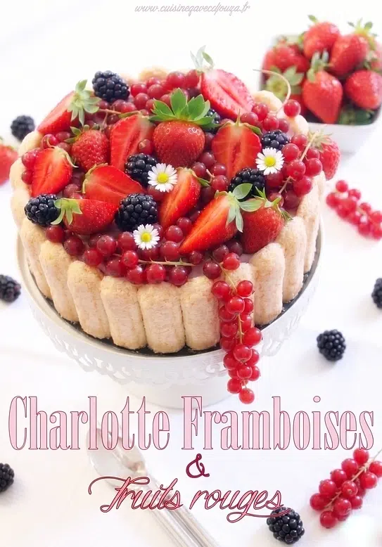 bavaroise framboises et fruits rouges