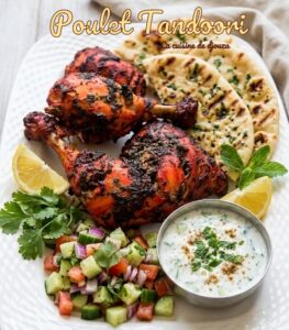 Poulet Tandoori : la recette facile et traditionnelle au four