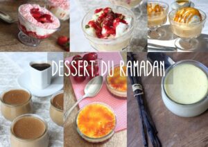 Dessert à préparer pour le Ramadan