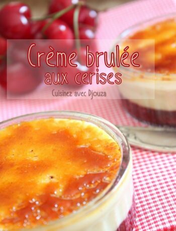 Creme brulee aux cerises burlat