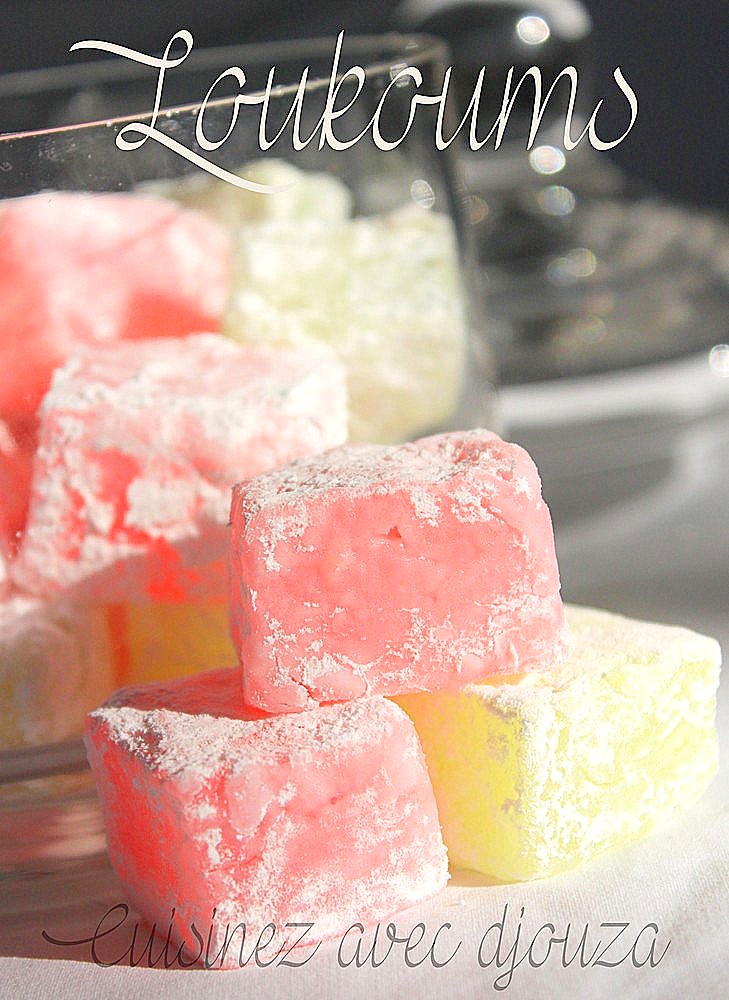Loukoum la vraie recette turque | Cuisinez avec Djouza