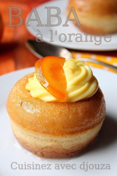 Baba au rhum ou mini savarin au sirop d&rsquo;orange