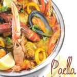Paella au poulet et fruits de mer facile