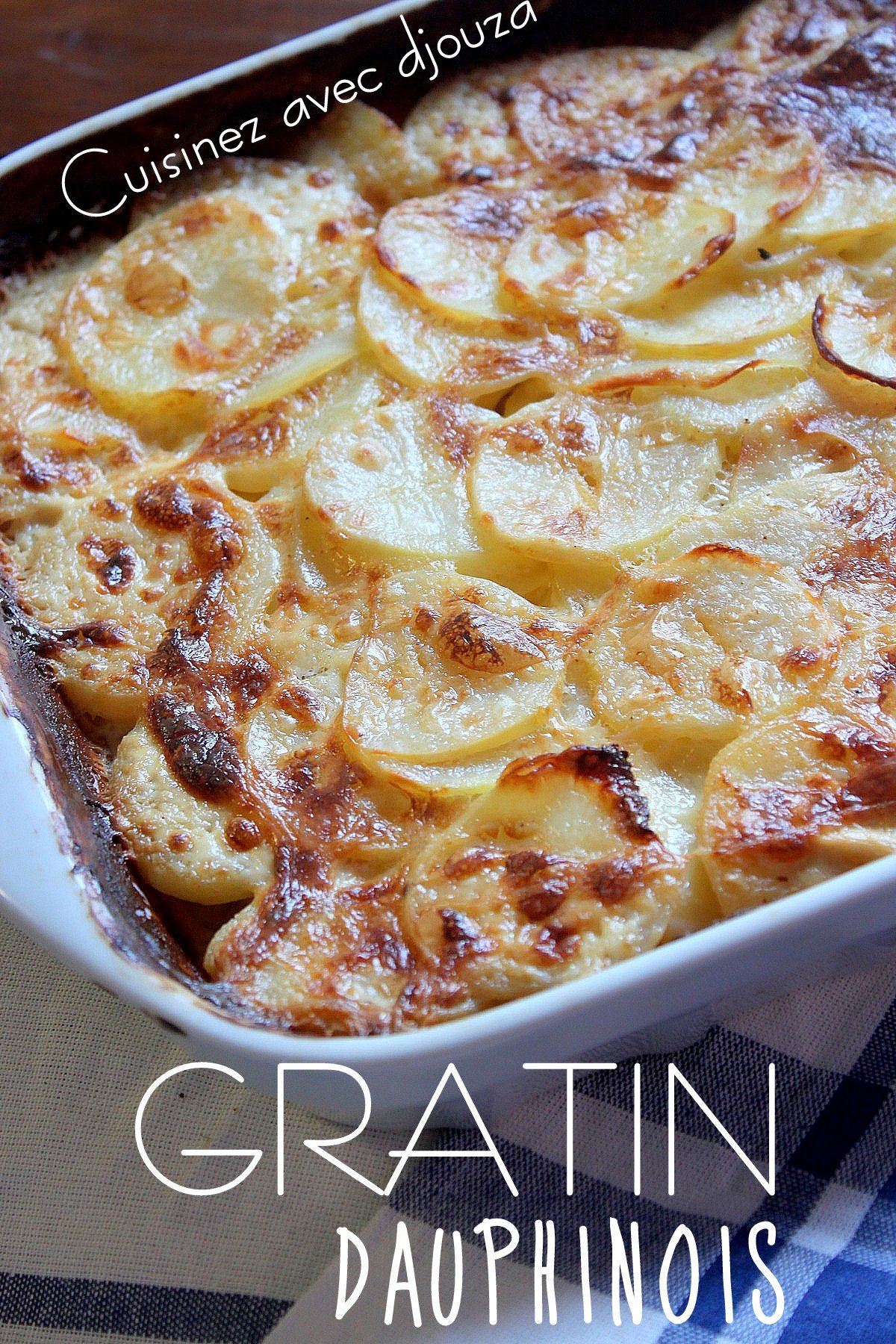 Gratin dauphinois recette traditionnelle