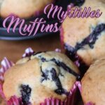 Recette muffins aux myrtilles fraiches