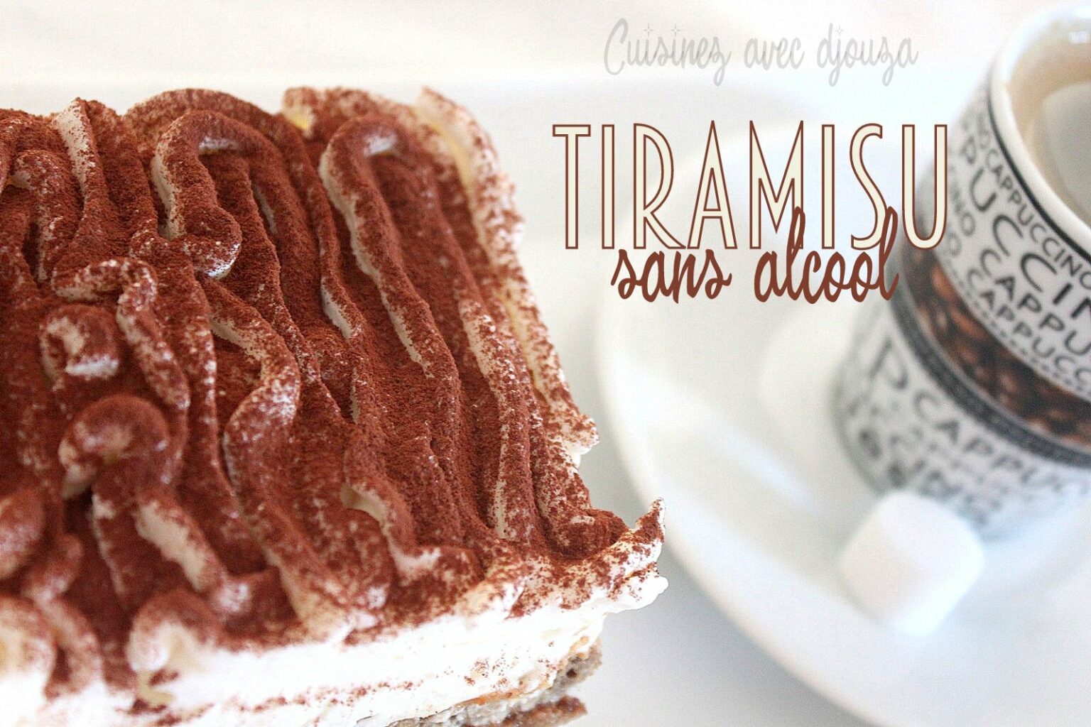 Tiramisu café avec recette facile sans alcool