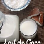 Lait de coco maison facile
