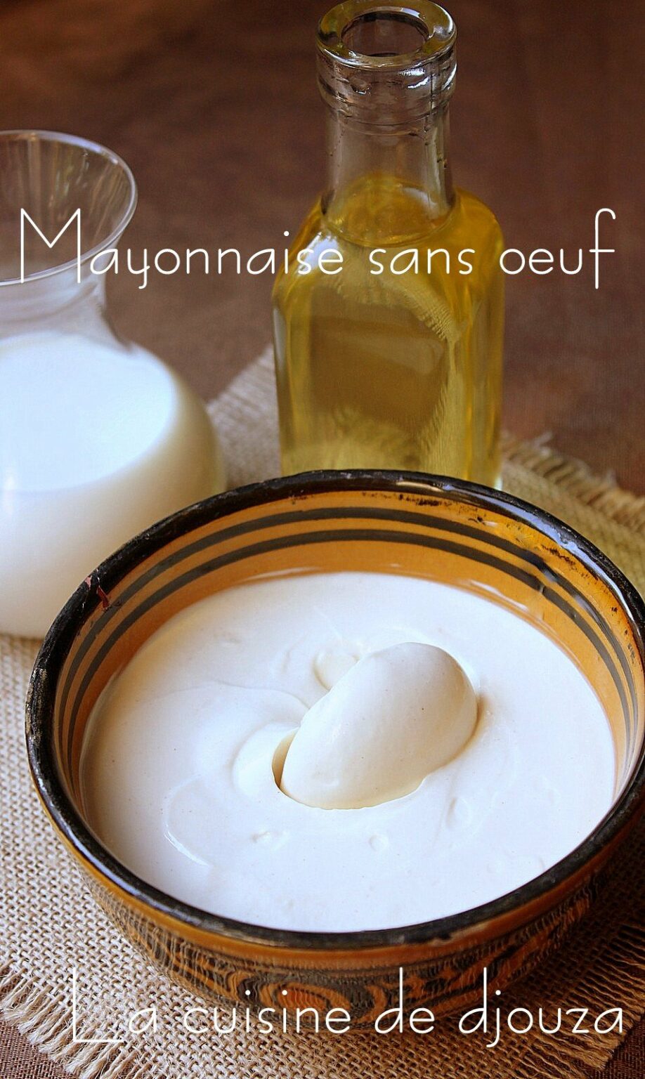 Mayonnaise sans oeuf facile (épaisse et onctueuse)