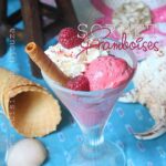 Glace aux framboises sans sorbetière