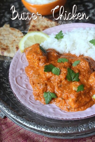Le Butter chicken, Poulet au beurre indien