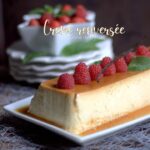 Crème caramel au four omnicuiseur
