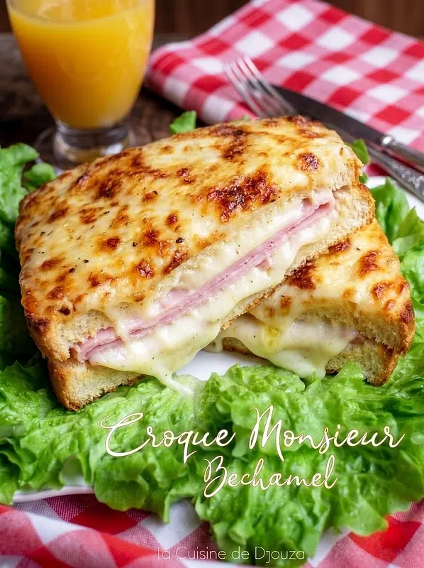 Croque monsieur béchamel au four fondant à l’intérieur