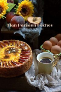Le Flan Parisien sur Pâte Feuilletée et Pêches