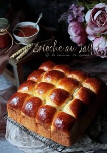 Brioche au Lait Maison : Facile et Extra Moelleuse !