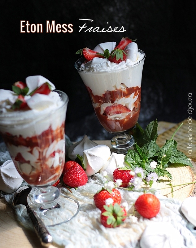 Eton Mess de saison aux fraises fraîches