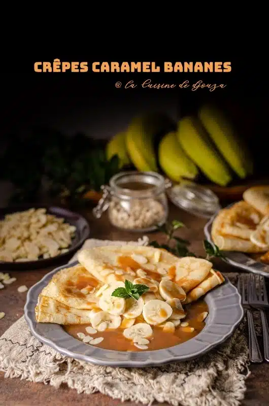 Crêpes avec sauce Caramel Bananes pour la chandeleur