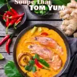 Tom yum soupe thailandaise aux gambas