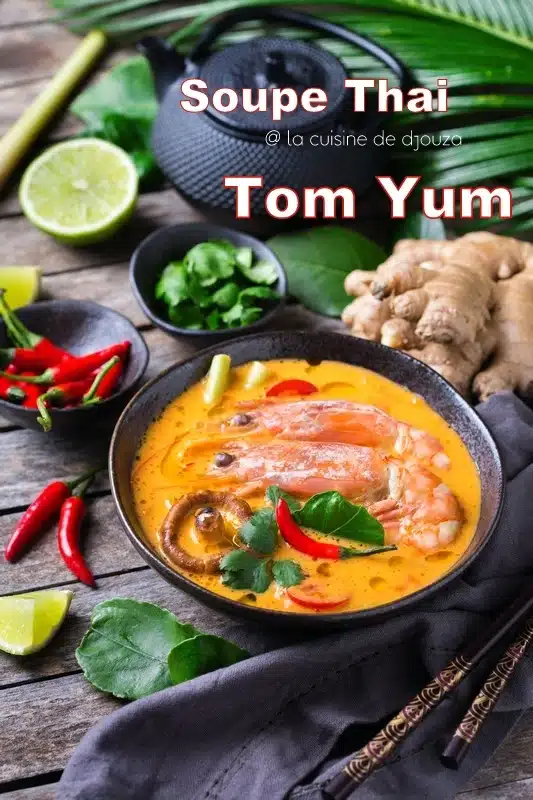 Tom Yum soupe tHai aux gambas