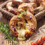 Bretzel à la Mozzarella : Recette fourré au fromage