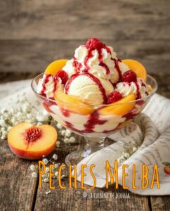 Peche melba maison aux pêches au sirop aux épices